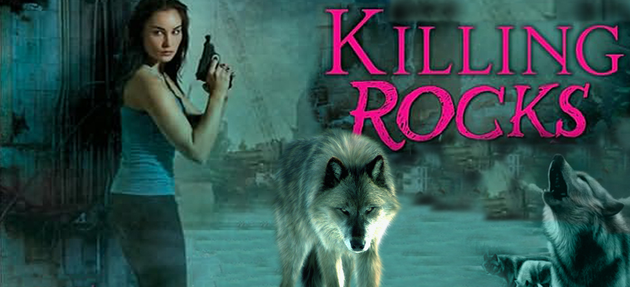 Killing Rocks